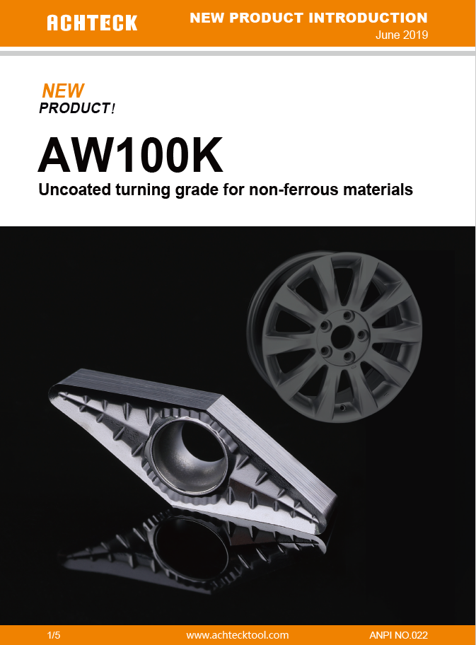 AW100K Uncoated turning grade for non-ferrous materials