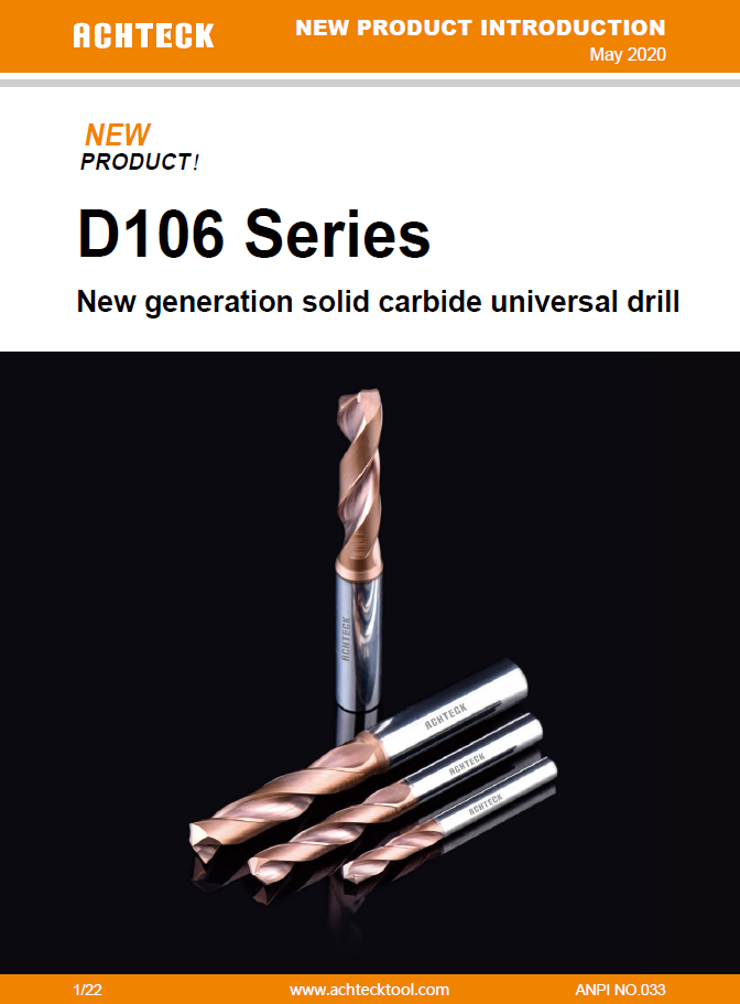 D106 Series New generation solid carbide universal drill